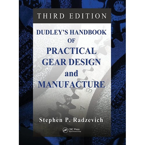 Dudleys Handbook Of Practical Gear Design And...