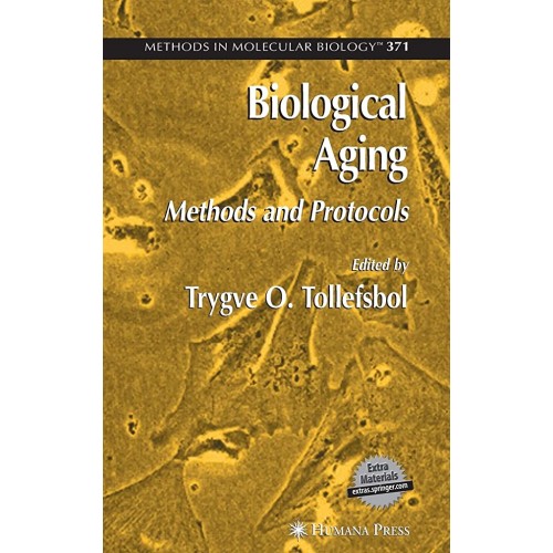 Biological Aging: Methods And Protocols (Hb) 