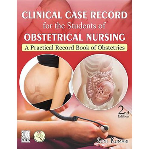 Clinical Case Record For The Students Of Obst...