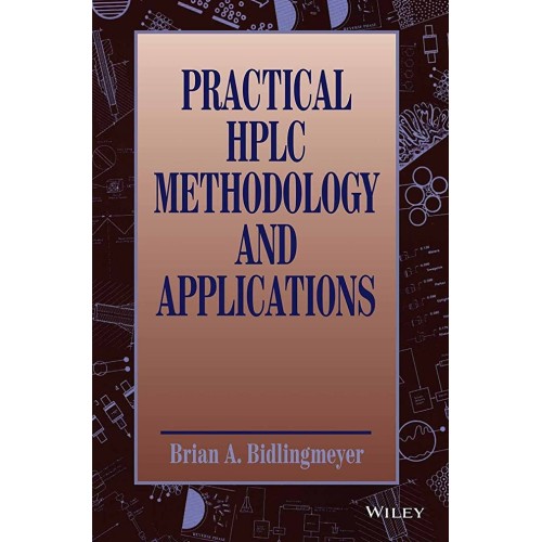 Practical Hplc Methodology And Applications (...