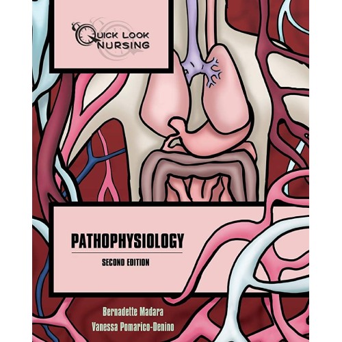 Quick Look Nursing: Pathophysiology,2E 