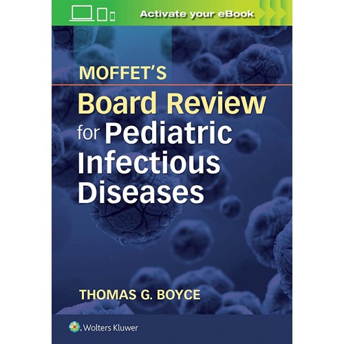 Moffets Board Review For Pediatric Infectious...