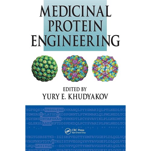 Medicinal Protein Engineering (Spl. Indian Ed...