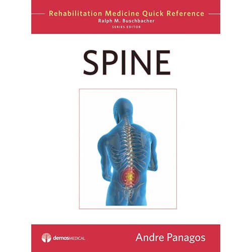 Spine Rehabilitation Medicine Quick Reference...