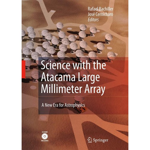 Science With The Atacama Large Millimeter Arr...