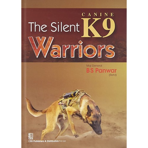 The Silent K9 Warriors (Hb2016) 