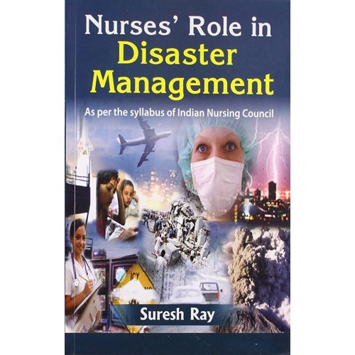 Nurses Role In Disaster Management (Pb 2018) 