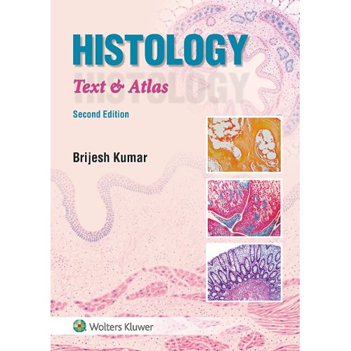 Histology Text And Atlas 2Ed (Pb 2019) 