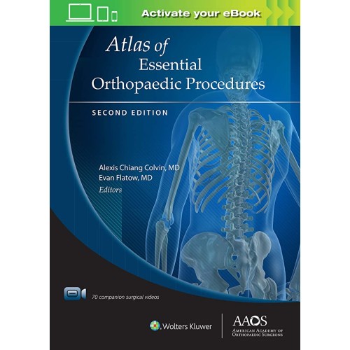 Atlas Of Essential Orthopaedic Procedures 2Ed...