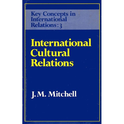 International Cultural Relations (Pb 1986)