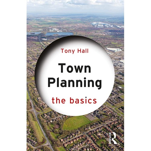 Town Planning The Basics (Pb 2020) 