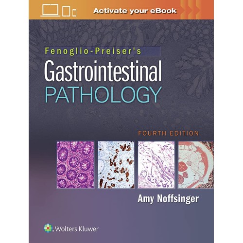 Fenoglio Preisers Gastrointestinal Pathology ...