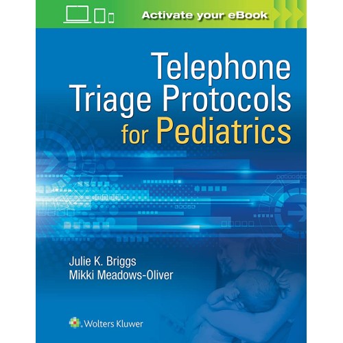 Telephone Triage Protocols For Pediatrics (Pb...