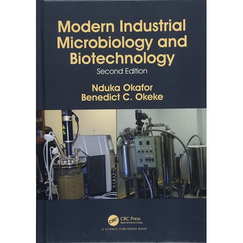 Modern Industrial Microbiology And Biotechnol...