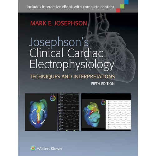 Josephsons Clinical Cardiac Electrophysiology...