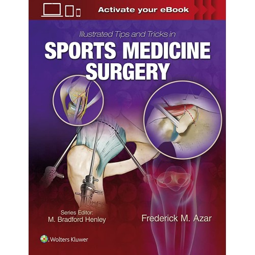 Illustrated Tips And Tricks In Sports Medicin...