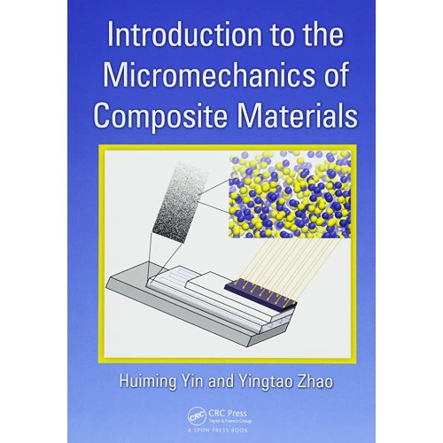 Introduction To The Micromechanics Of Composi...