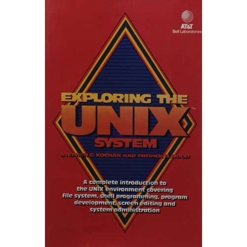 Exploring The Unix System (Pb 1987) 