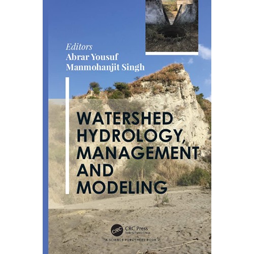 Watershed Hydrology Management And Modeling (...