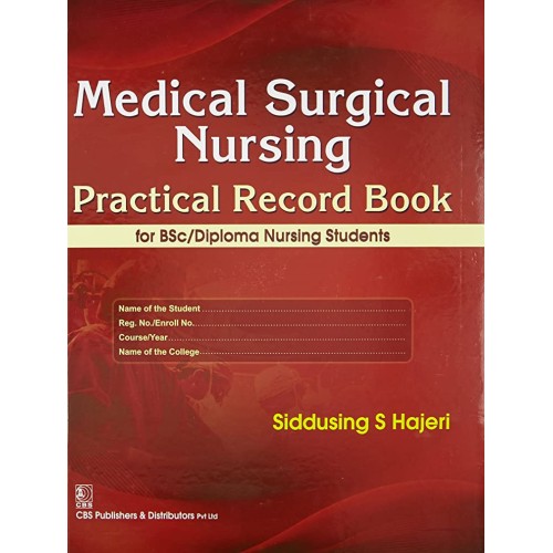 Medical Surgical Nursing :Practical Record Bo...