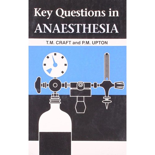 Key Questions In Anaesthesia (1994)