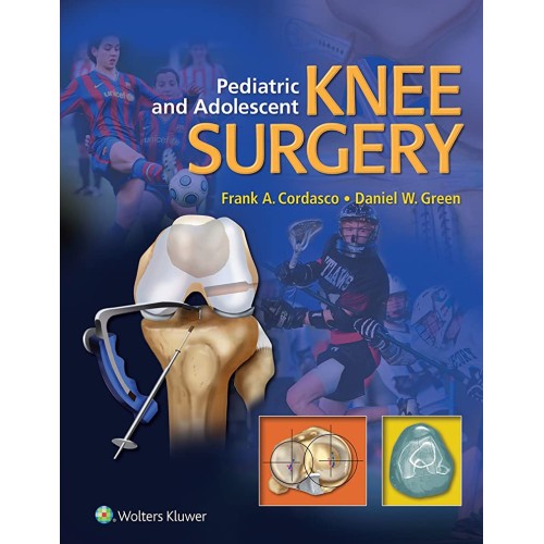 Pediatric And Adolescent Knee Surgery (Hb 201...