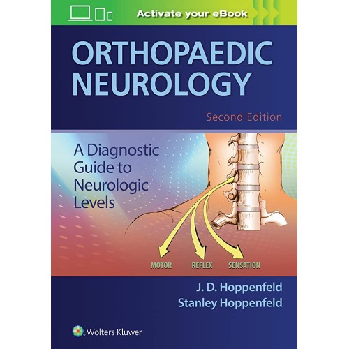 Orthopaedic Neurology A Diagnostic Guide To N...