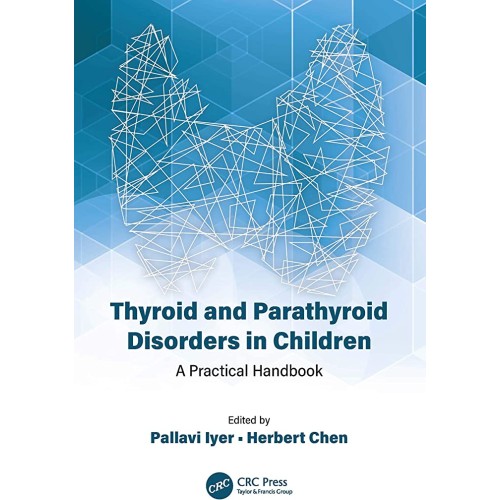 Thyroid And Parathyroid Disorders In Children...