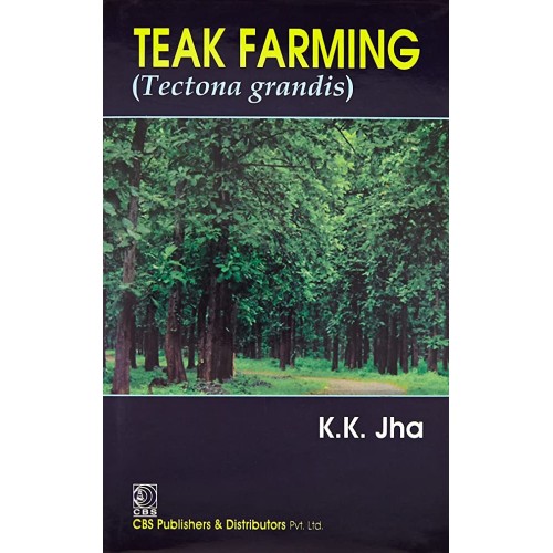 Teak Farming (Tectona Grandis) Hb 2015 