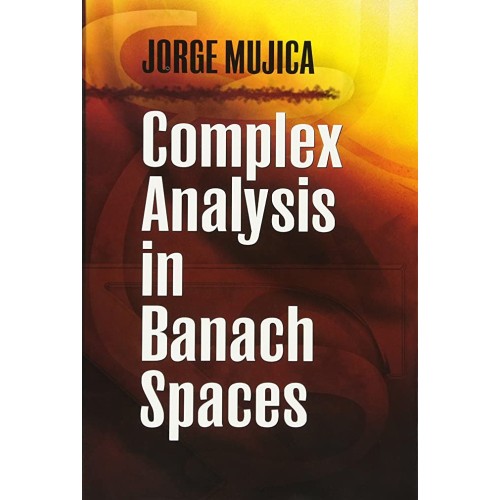 Complex Analysis In Banach Spaces (Pb 2010)