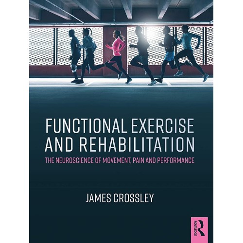 Functional Exercise And Rehabilitation The Ne...