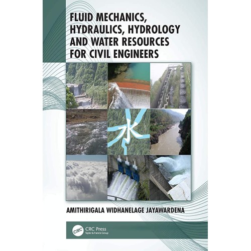 Fluid Mechanics Hydraulics Hydrology And Wate...