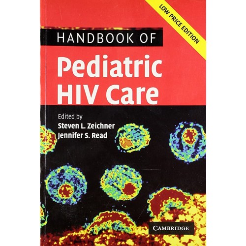 Handbook Of Pediatric Hiv Care Low Price Edit...