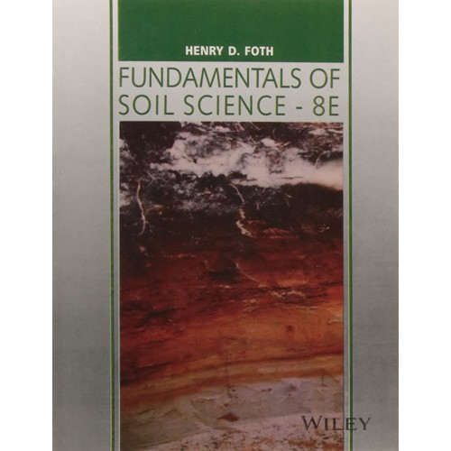 Fundamentals Of Soil Science 8Ed (Pb 2016) 