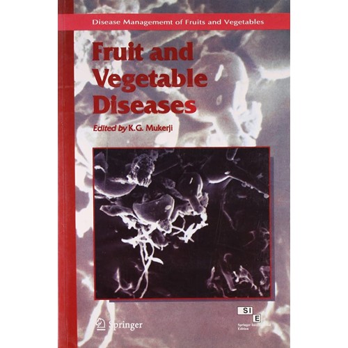 Fruit And Vegetable Diseases (Pb 2007)