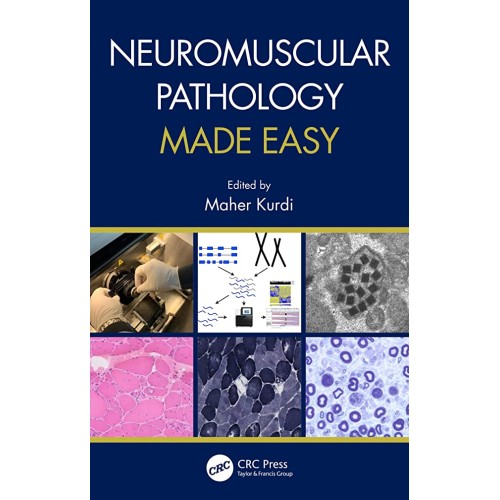 Neuromuscular Pathology Made Easy (Pb 2021)