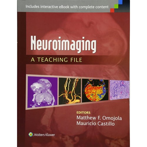 Neuroimaging A Teaching File (Pb 2015) 