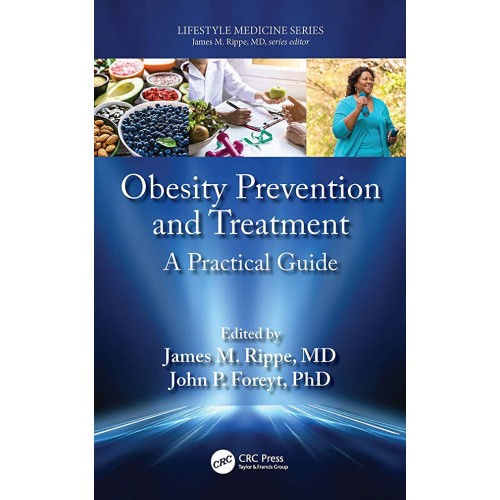 Obesity Prevention And Treatment A Practical ...