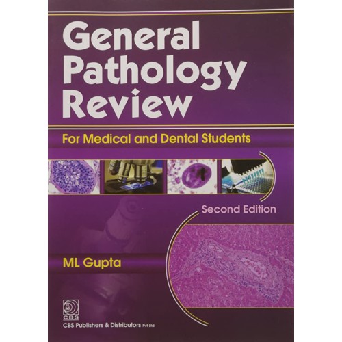 General Pathology Review For Medical And Dent...