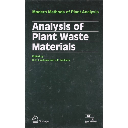 Analysis Of Plant Waste Materials Modern Meth...