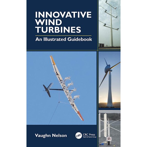 Innovative Wind Turbines An Illustrated Guide...