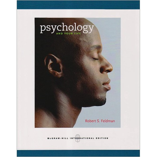 Psychology And Your Life (Ie) (Pb 2010) 