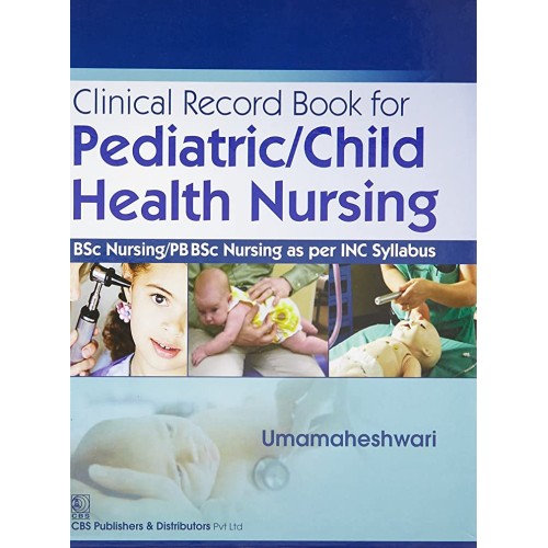 Clinical Record Book For Pediatric/Child Heal...