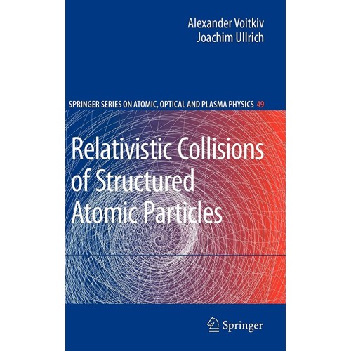 Relativistic Collisions Of Structured Atomic ...