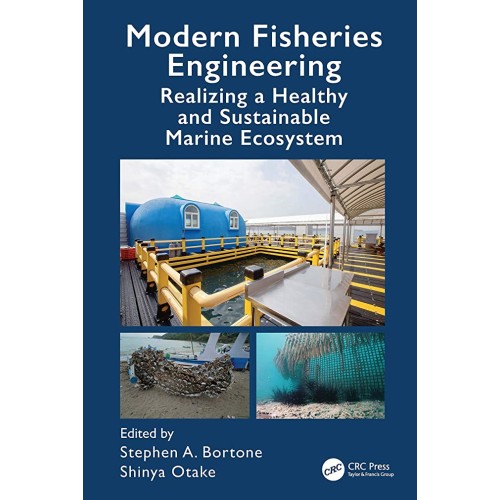 Modern Fisheries Engineering Realizing A Heal...