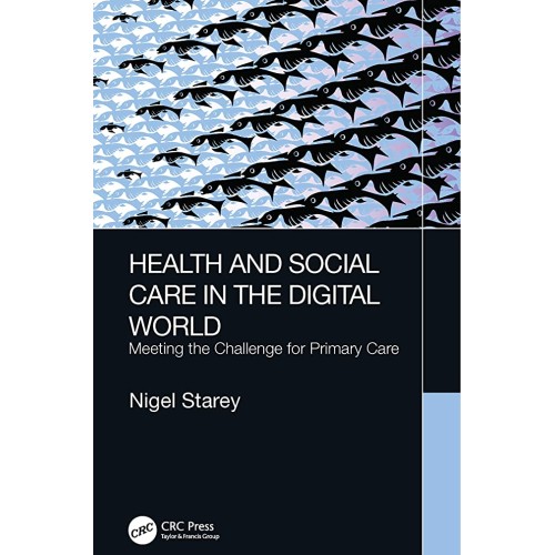 Health And Social Care In The Digital World M...