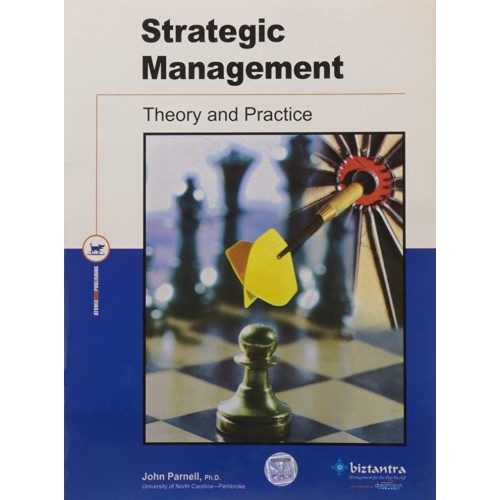 Strategic Management: Theory & Practice (Bizt...