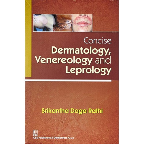 Concise Dermatology Venereology And Leprology...