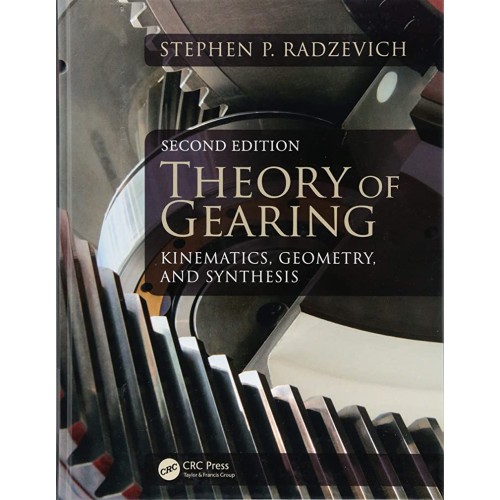 Theory Of Gearing Kinematics Geometry And Syn...