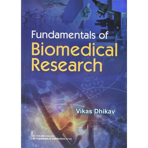 Fundamentals Of Biomedical Research (Pb 2018)